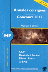 Physique et chimie MP
édition 2012