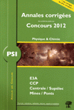 Physique et chimie PSI
édition 2012