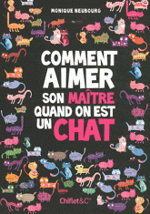 Comment aiMer son maître quand on est un chat