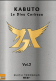 Kabuto le Dieu Corbeau Tome 3