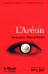 Sonnets luxurieux ; Poésies (choix de textes)