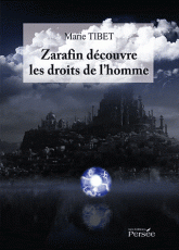 Zarafin découvre les droits de l'homme