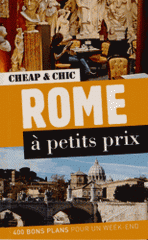 Rome à petits prix
2e édition
