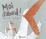 Moi d'abord !