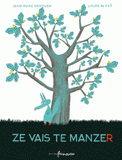 Ze vais te manzer