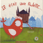 Il était une poulette...