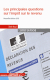 Les principales questions sur l'impôt sur le revenu
Edition 2013