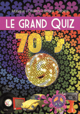 Le grand quiz 70's