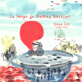 La soupe de maman baleine