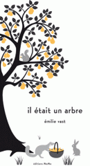 Il était un arbre