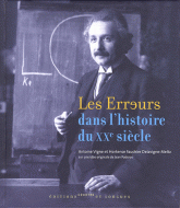Les Erreurs dans l'histoire du XXe siècle