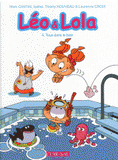 Léo et Lola Tome 4
Tous dans le bain