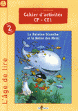Cahier d'activités CP-CE1. La Baleine blanche et la Reine des Mers