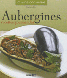 Aubergines. Recettes gourmandes
