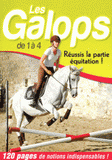 Les Galops de 1 à 4. Réussis la partie équitation !