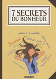 7 secrets du bonheur