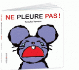 Ne pleure pas !