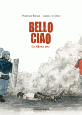 Bello ciao. G8, Gênes 2001