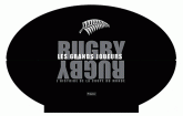 Rugby, les grands joueurs. L'histoire de la coupe du monde