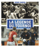 La légende du Tournoi