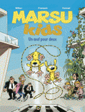 Marsu Kids Tome 2
Un oeuf pour deux