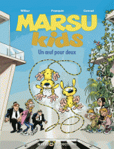 Marsu Kids Tome 2
Un oeuf pour deux