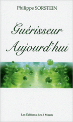 Guérisseur aujourd'hui