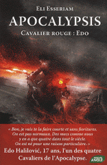 Apocalypsis. Cavalier rouge : Edo