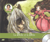La Belle et la Bête
avec 1 CD audio