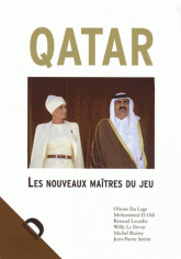 Qatar. Les nouveaux maîtres du jeu