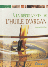 A la découverte de l'huile d'argan