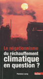 Le négationnisme du réchauffement climatique en question ?