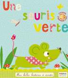 Une souris verte