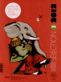 La revue des livres pour enfants N° 267, novembre 201
Sélections 2012
