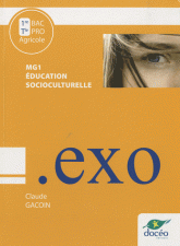 Education socioculturelle MG1, 1e et Te Bac Pro Agricole. Travaux dirigés
