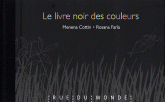 Le livre noir des couleurs