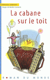 La cabane sur le toit