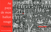 Au pays de mon ballon rouge