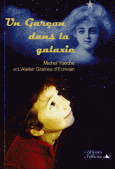 Un garçon dans la galaxie