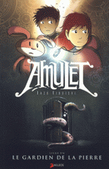 Amulet Tome 1
Le gardien de la pierre
