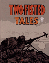 Two-fisted Tales Tome 1