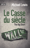 Le casse du siècle. The big short