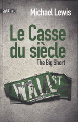 Le casse du siècle. The big short