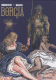 Borgia Tome 3
Les Flammes du Bûcher