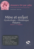 Mère et enfant. Gynécologie, obstétrique, pédiatrie
2e édition