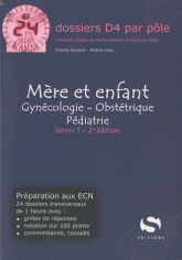 Mère et enfant. Gynécologie, obstétrique, pédiatrie
2e édition