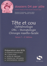 Tête et cou. Ophtalmologie, ORL, Stomatologie, Chirurgie maxillo-faciale
2e édition