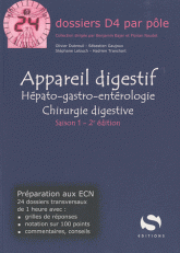 Appareil digestif. Hépato-gastro-entérologie et chirurgie digestive
2e édition