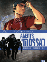 Agents du Mossad Tome 2
La traque