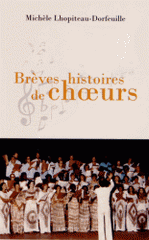 Brèves histoires de choeurs